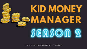 Kid Money Manager Season 2 banner text